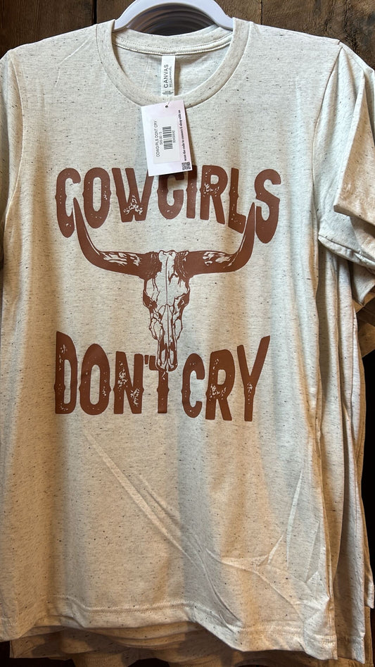 COWGIRLS DONT CRY